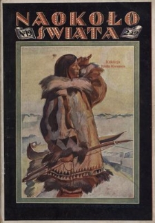 Naokoło Świata : ilustrowany miesięcznik. Nr 19