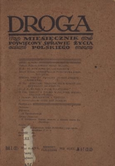 Droga : miesięcznik poświęcony sprawie życia polskiego. R.1 (2), nr 6-7 (12-13)