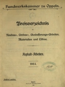 Preisverzeichnis f&uuml;r Neubau-, Umbau-, AusbesserungsArbeiten, Materialien und L&ouml;hne / Handwerkskammer zu Oppeln