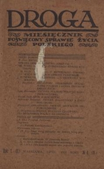 Droga : miesięcznik poświęcony sprawie życia polskiego. R.1 (2), nr 4 (10)