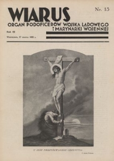 Wiarus : organ Podoficer&oacute;w Wojska Lądowego i Marynarki Wojennej. R.3, nr 13