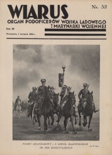 Wiarus : organ Podoficer&oacute;w Wojska Lądowego i Marynarki Wojennej. R.3, nr 32