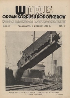 Wiarus : organ Podoficer&oacute;w Wojska Lądowego i Marynarki Wojennej. R.4, nr 6