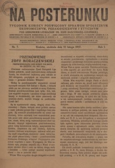 Na Posterunku : tygodnik kobiecy poświęcony sprawom społecznym, ekonomicznym, pedagogicznym i etycznym. R.1, nr 7
