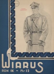 Wiarus : organ Podoficer&oacute;w Wojska Lądowego i Marynarki Wojennej. R.9, nr 12