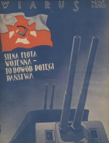 Wiarus : organ Podoficer&oacute;w Wojska Lądowego i Marynarki Wojennej. R.9, nr 26