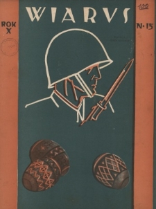Wiarus : organ Podoficer&oacute;w Wojska Lądowego i Marynarki Wojennej. R.10, nr 15