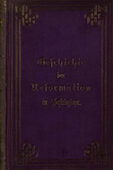 Geschichte der Reformation in Schlesien