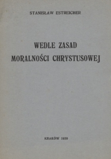 Wedle zasad moralności Chrystusowej