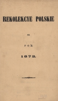 Rekolekcye polskie na Wielki Tydzień narodowy 1872 r.
