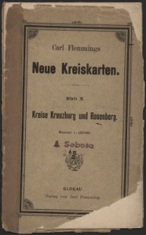 Karte der Kreise Kreuzburg und Rosenberg