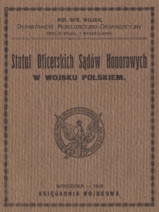 Statut Oficerskich Sądów Honorowych w wojsku polskiem