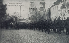 Einrücken Unserer Infanterie in Wilna