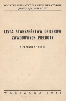 Lista starszeństwa oficer&oacute;w zawodowych piechoty - 5 czerwiec 1935 r.