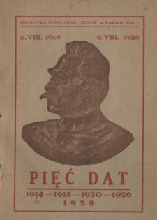 Pięć dat : 1914, 1918, 1920, 1926, 1928