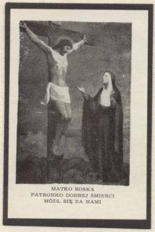 Matko Boska patronko dobrej śmierci m&oacute;dl się za nami