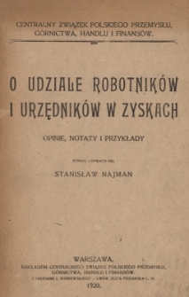 O udziale robotnik&oacute;w i urzędnik&oacute;w w zyskach : opinie, notaty i przykłady