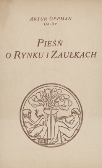Pieśń o rynku i zaułkach : nowy cykl o Starem Mieście