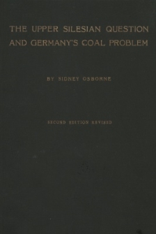 The Upper Silesian question and Germany's coal problem. Pt. 1-2
