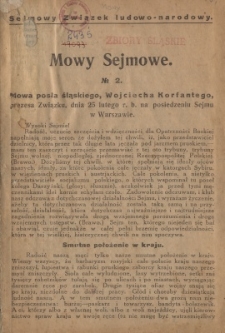 Mowa posła śląskiego, Wojciecha Korfantego, prezesa Związku, dnia 25 lutego r. b. na posiedzeniu sejmu w Warszawie