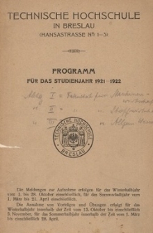 Technische Hochschule in Breslau : Programm f&uuml;r das Studienjahr 1921-1922