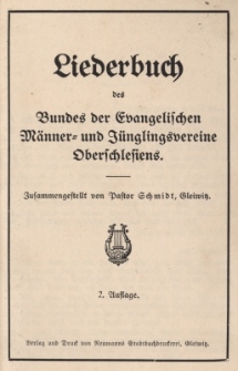 Liederbuch des Bundes der Evangelischen Männerund Jünglingsvereine Oberschlesiens