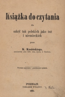 Książka do czytania dla szkół tak polskich jako też i niemieckich