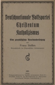 Deutschnationale Volkspartei Christentum Katholizismus : eine grunds&auml;tzliche Auseinandersetzung