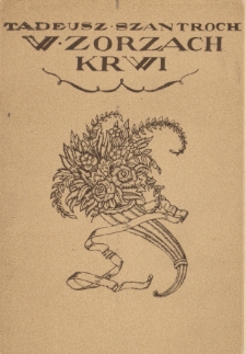 W zorzach krwi : poezye