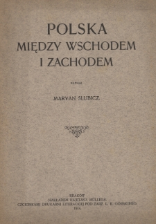 Polska między Wschodem i Zachodem
