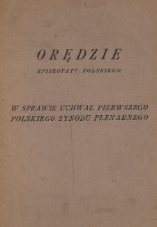 Orędzie Episkopatu Polskiego w sprawie uchwał Pierwszego Polskiego Synodu Plenarnego