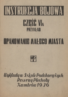 Instrukcja bojowa. Cz. 6a (Przykład) : opanowanie małego miasta