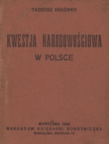 Kwestja narodowościowa w Polsce
