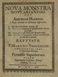 Nova monstra novi arianismi seu absurdae haereses a novis arianis in Poloniam importate
