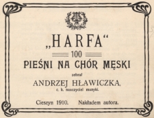 &bdquo;Harfa&rdquo; : 100 pieśni na ch&oacute;r męski