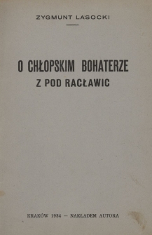 O chłopskim bohaterze z pod Racławic