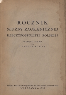 Rocznik Służby Zagranicznej Rzeczypospolitej Polskiej według stanu na 1 kwietnia 1933 r.