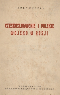 Czeskosłowackie i polskie wojsko w Rosji