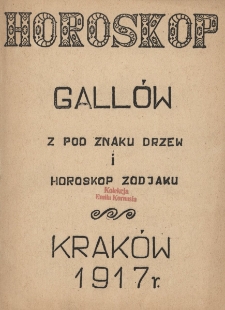 Horoskop Gall&oacute;w z pod znaku drzew i horoskop zodjaku
