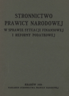 Stronnictwo Prawicy Narodowej w sprawie sytuacji finansowej i reformy podatkowej