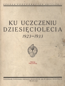 Ku uczczeniu dziesięciolecia 1923-1933