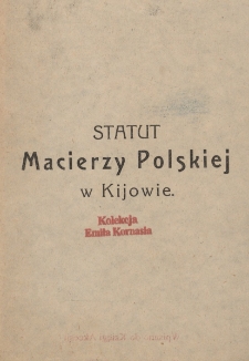 Statut Macierzy Polskiej w Kijowie