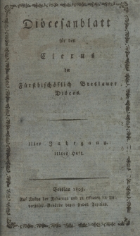 Di&ouml;cesenblatt f&uuml;r den Clerus der F&uuml;rstbisch&ouml;flichen Breslauer Di&ouml;ces. IIter Jg, IIItes H.