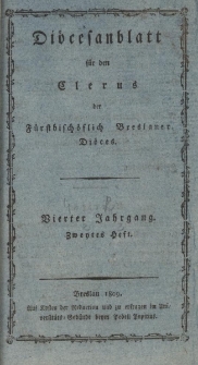 Di&ouml;cesenblatt f&uuml;r den Clerus der F&uuml;rstbisch&ouml;flichen Breslauer Di&ouml;ces. IVter Jg, IItes H.