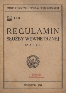 Regulamin służby wewnętrznej : (zarys)