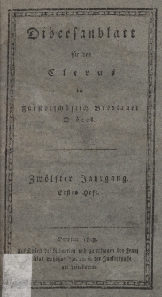 Di&ouml;cesenblatt f&uuml;r den Clerus der F&uuml;rstbisch&ouml;flichen Breslauer Di&ouml;ces. XIIter Jg, Ites H.