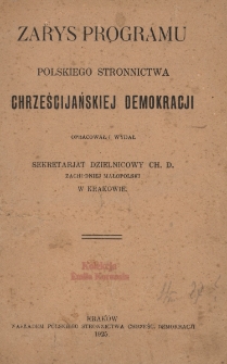 Zarys programu Polskiego Stronnictwa Chrześcijańskiej Demokracji