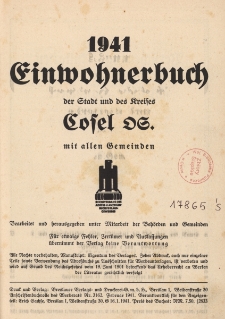 Einwohnerbuch der Stadt und des Kreises Cosel OS mit allen Gemeinden 1941