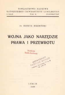 Wojna jako narzędzie prawa i przewrotu