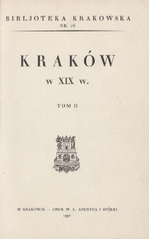 Kraków w XIX w. Tom 2